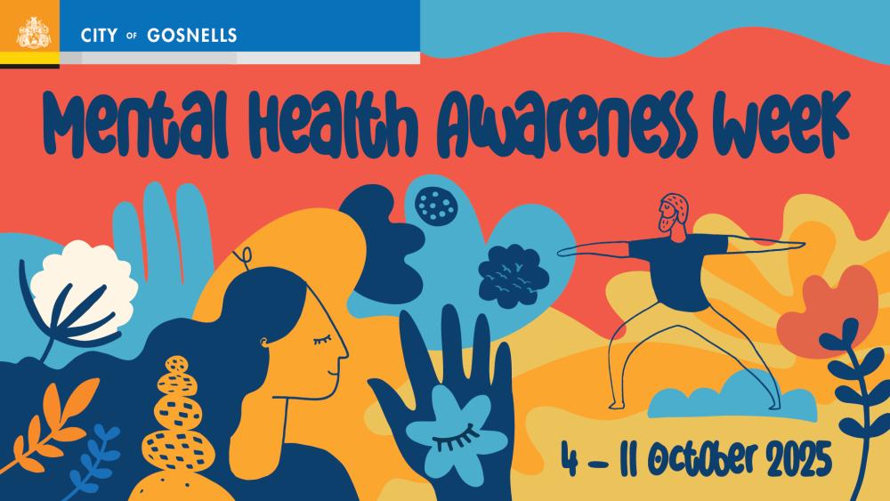 Colourful promotional graphic for Mental Health Awareness Week, hosted by the City of Gosnells. The background features abstract shapes in warm tones of red, yellow, blue, and orange. Illustrations include a peaceful woman with her eyes closed, a large hand with a flower and closed eye, and a person in a yoga pose. The text reads โMental Health Awareness Weekโ and โ4 โ 11 October 2025.โ The City of Gosnells logo appears at the top left.