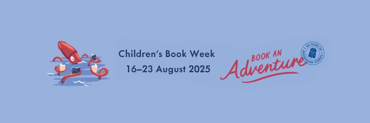 Children's Book Week 2025 Book an adventure