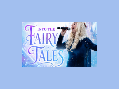 Text reading "Into the Fairy Tales" next to a picture of an ice princess singing into a microphone